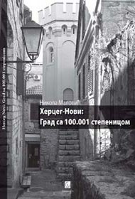 Herceg-Novi: Grad sa 100.001 stepenicom
