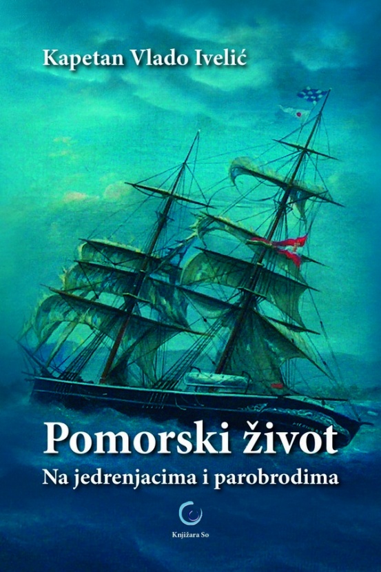 Поморски живот на једрењацима и паробродима