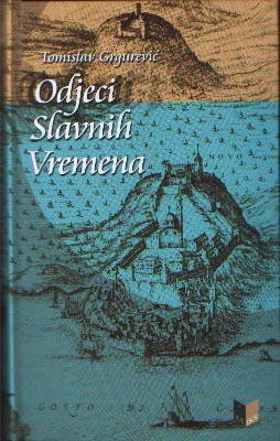 Одјеци славних времена 