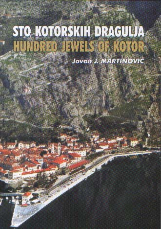 Сто которских драгуља / Hundred Jewels of Kotor